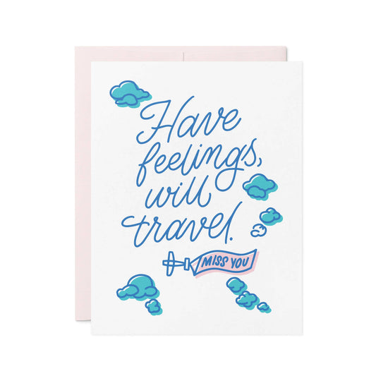 Will Travel - Miss You Letterpress Card