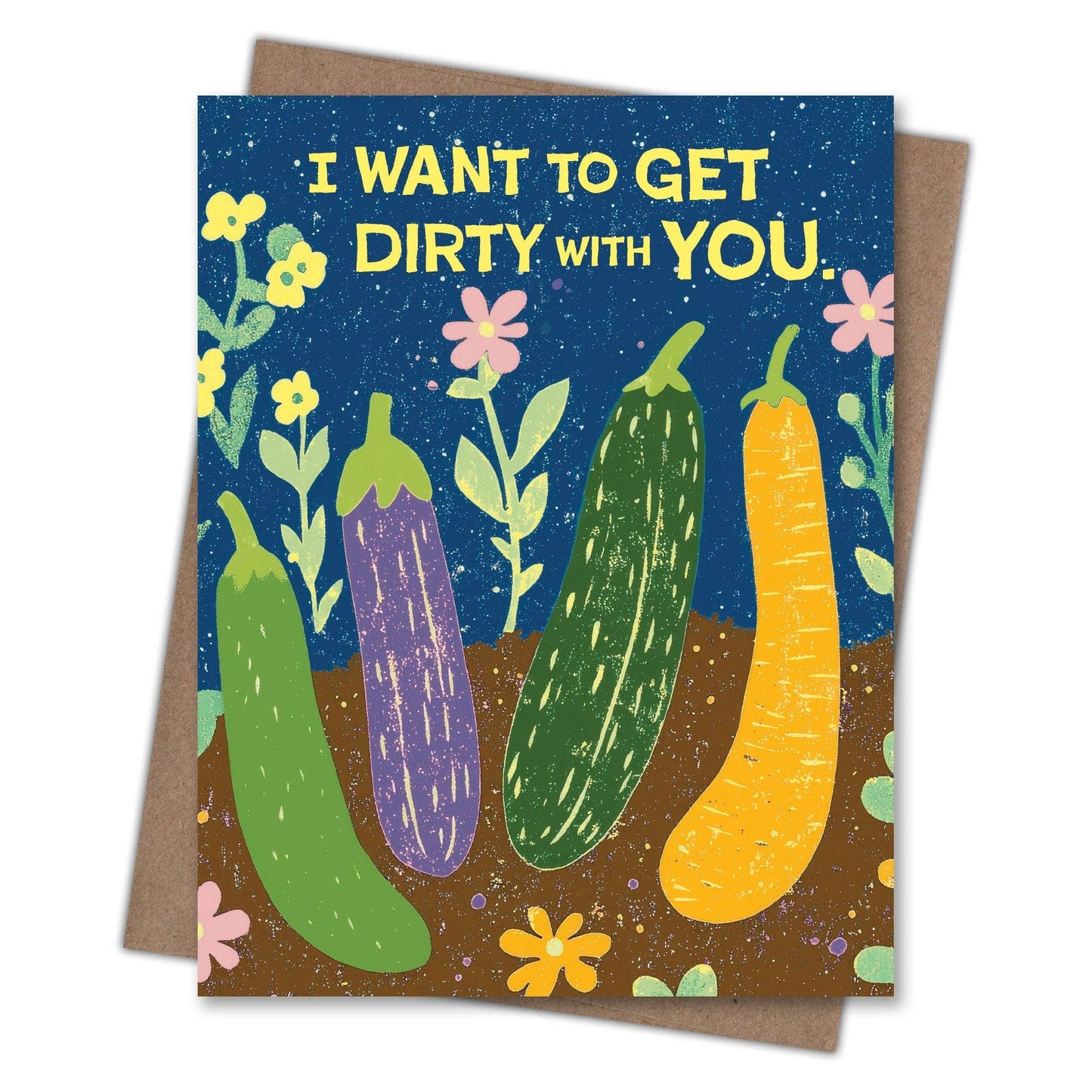 Get Dirty With You - Sexy Love Card For Gardeners