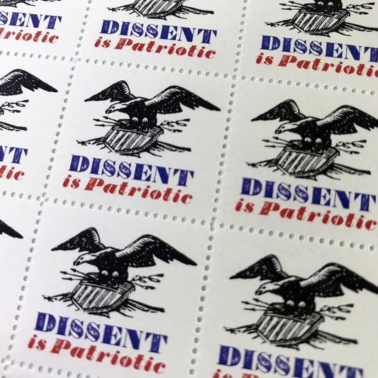 Dissent is Patriotic - Lick & Stick Benefit Stamps