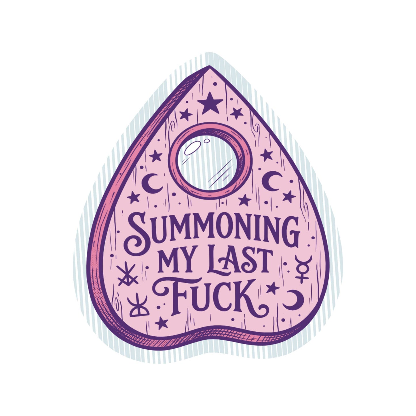Summoning My Last Fuck - Vinyl Sticker