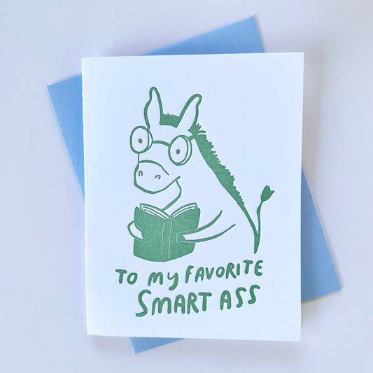 Smart Ass - Letterpress Friendship Card