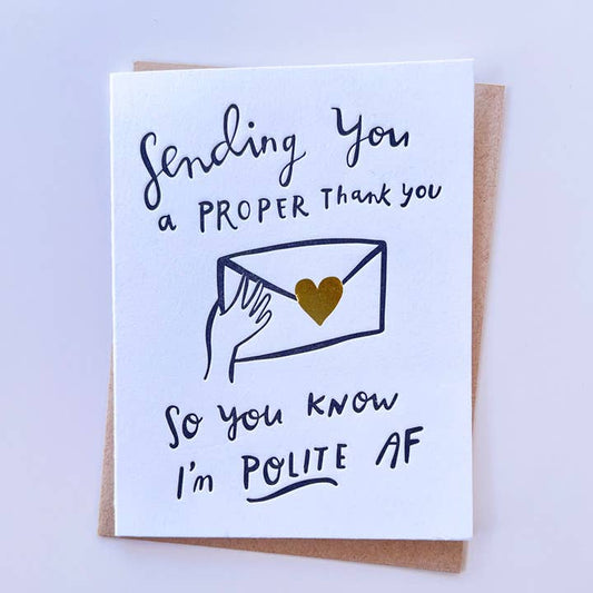 Polite AF - Gold Foil Thank You Card