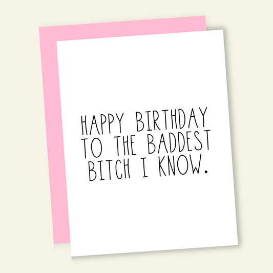That’s So Andrew - Happy Birthday to the Baddest Bitch Birthday Greeting Card