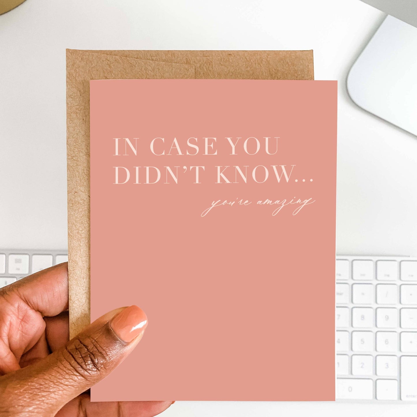 Blú Rose - In Case You Didn't Know Greeting Card