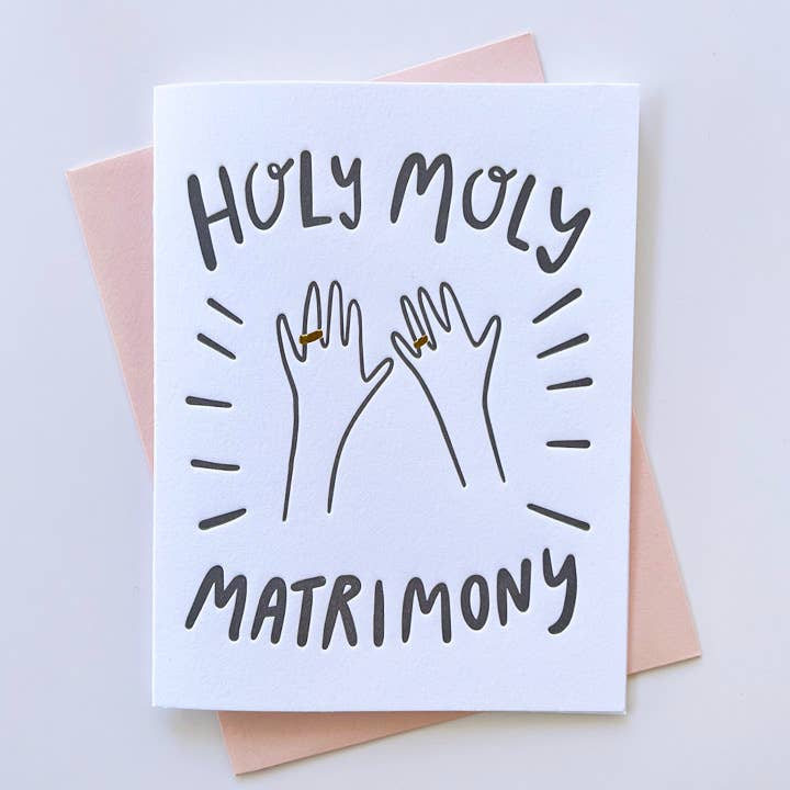 Holy Moly Matrimony - Letterpress Gold Foil Wedding Card