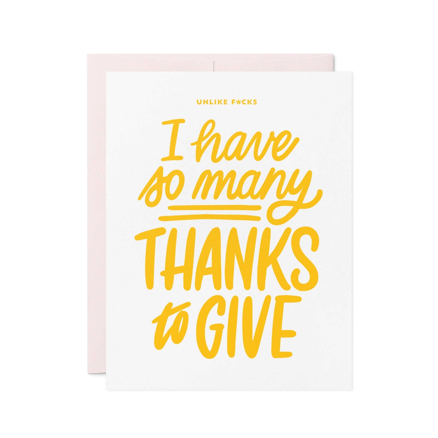 Thanks to Give, F*cks Not So Much - Letterpress Card