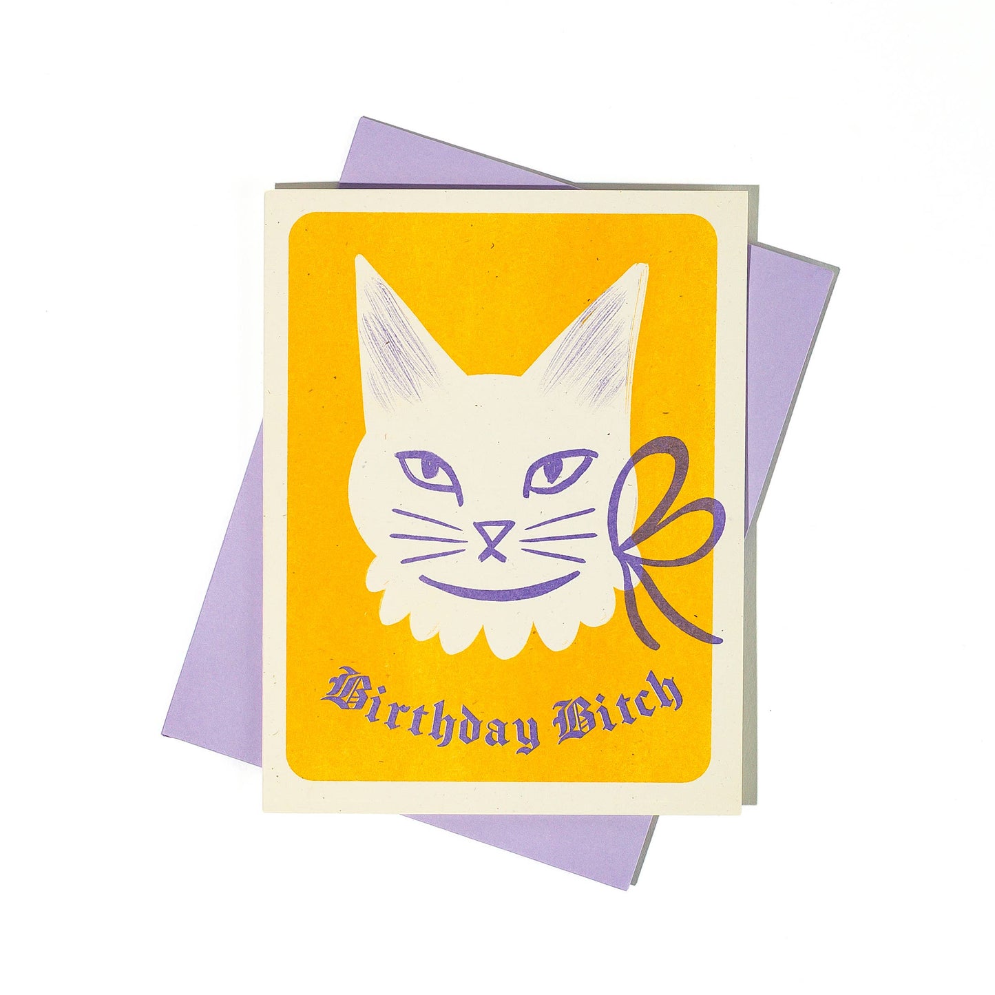 Bromstad Printing Co. - Birthday Bitch Cat - Risograph Card