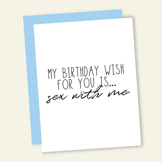 That’s So Andrew - Sex With Me Dirty and Funny Birthday Greeting Card
