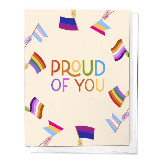 Proud of You, Pride Flags - Congratulations Greeting Card
