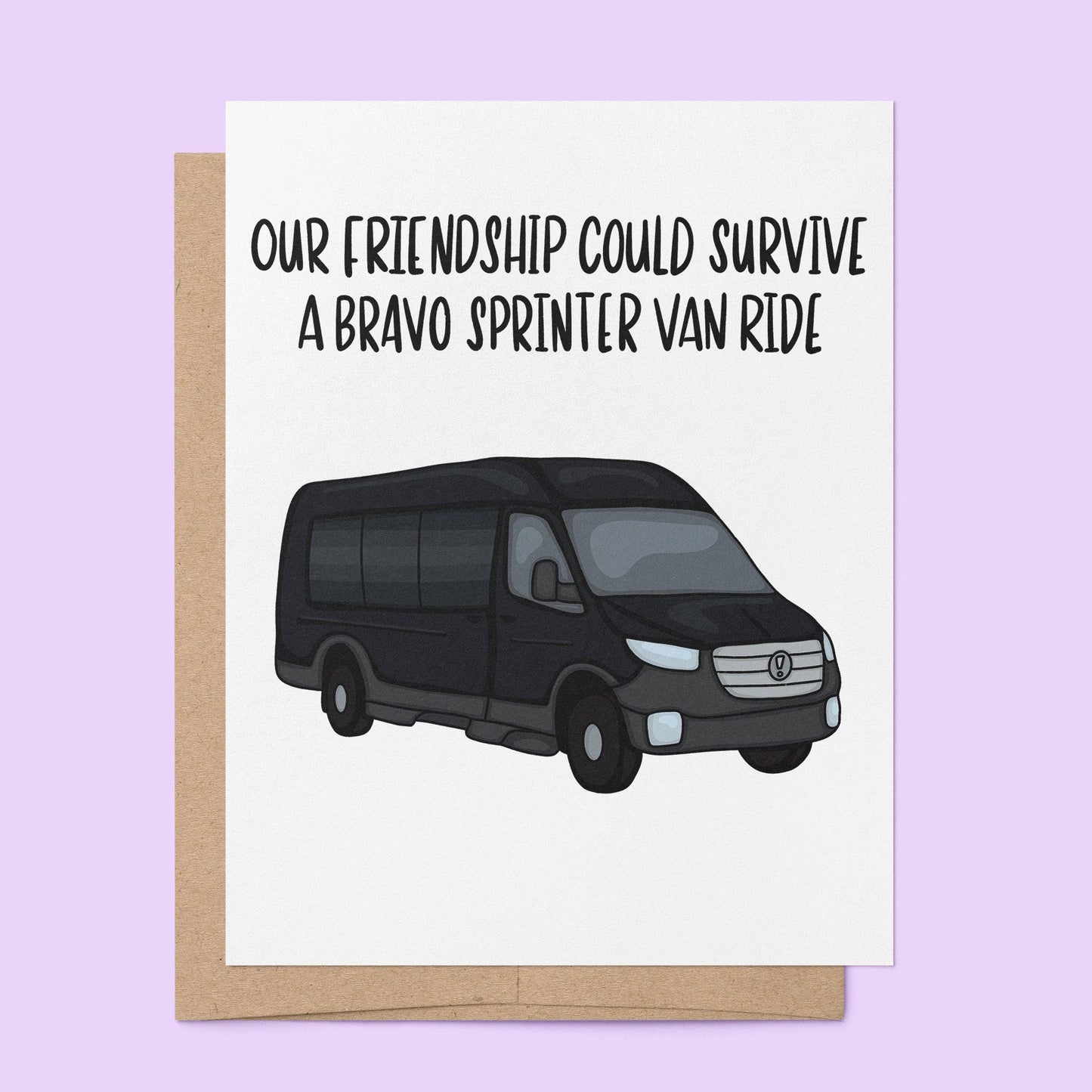 Bravo Sprinter Van - Love and Friendship Card