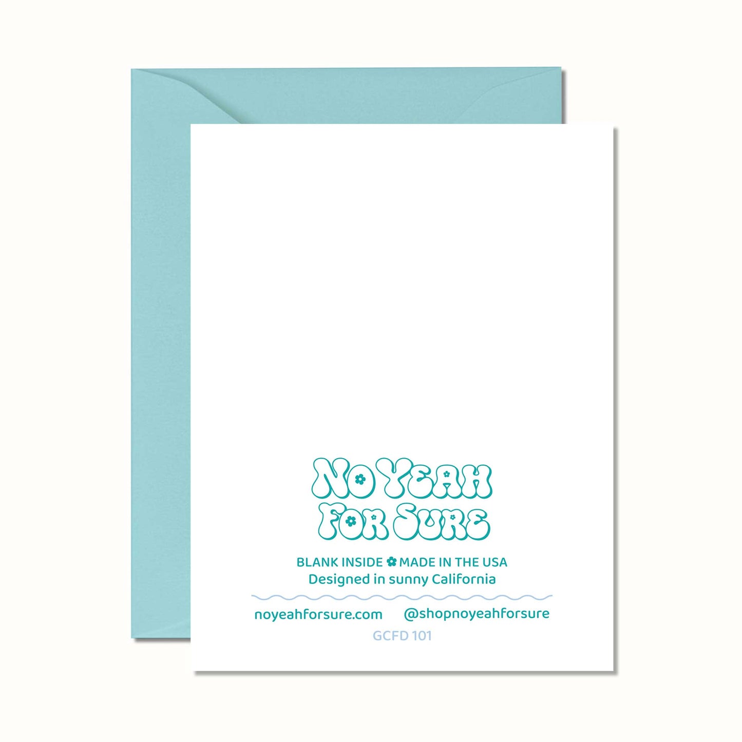 No Yeah For Sure - Favorite Child Card | Blue Green