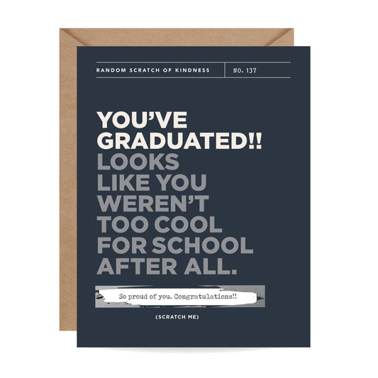 Inklings Paperie - Scratch-off Card - Too Cool for School - Graduation