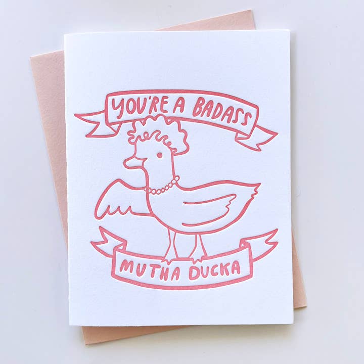 Mutha Ducka - Greeting Card