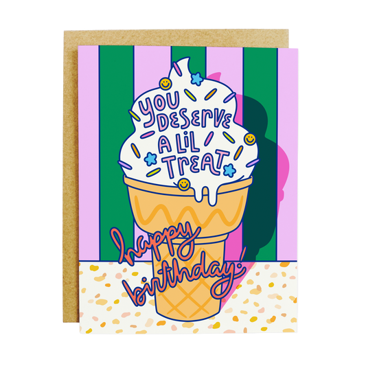 KANDS.CO - You Deserve a Lil Treat Ice Cream Cone Birthday Card