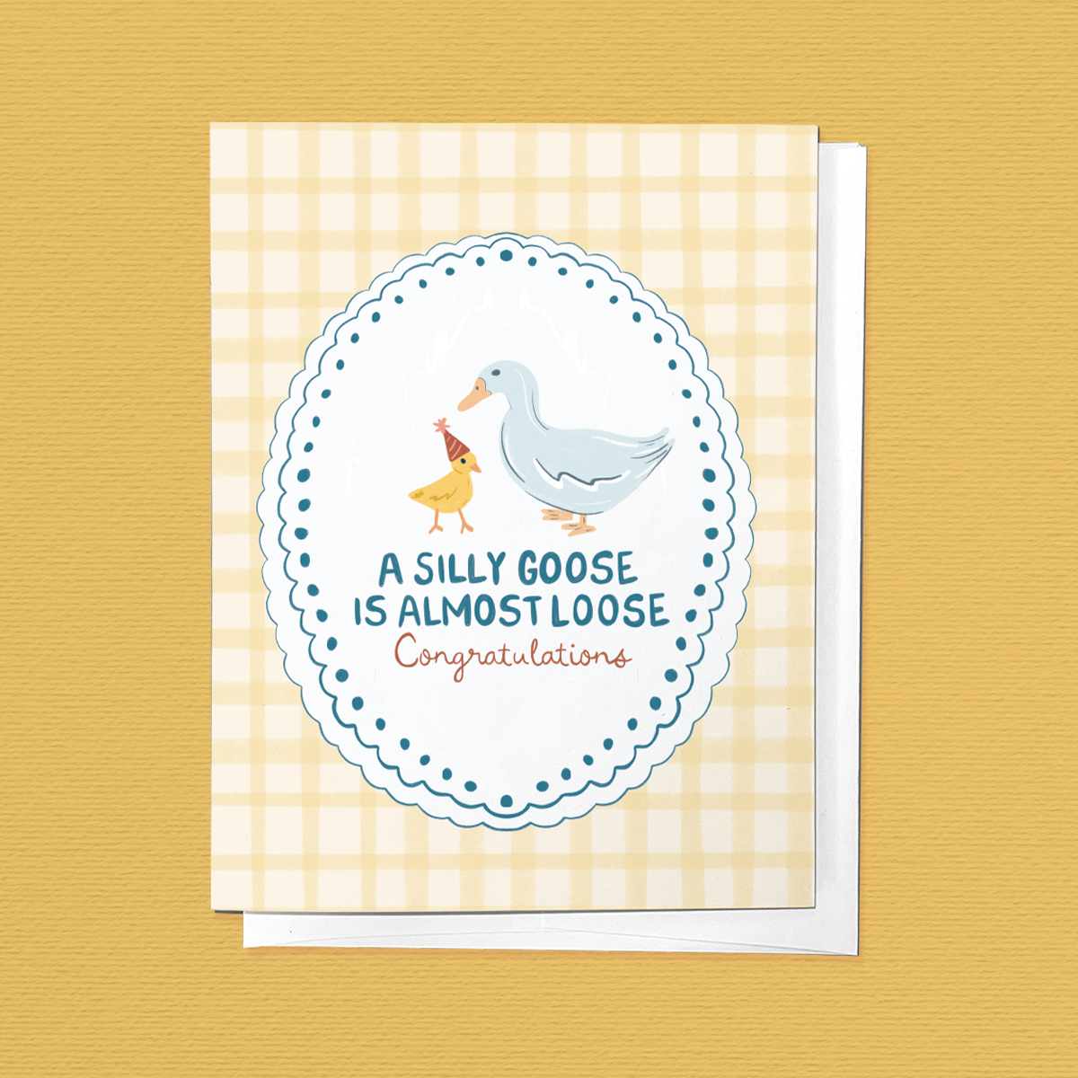 A Silly Goose is Almost Loose Baby Shower Greeting Card