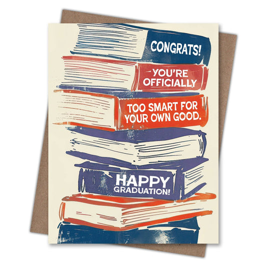 Too Smart Grad – Graduation Card