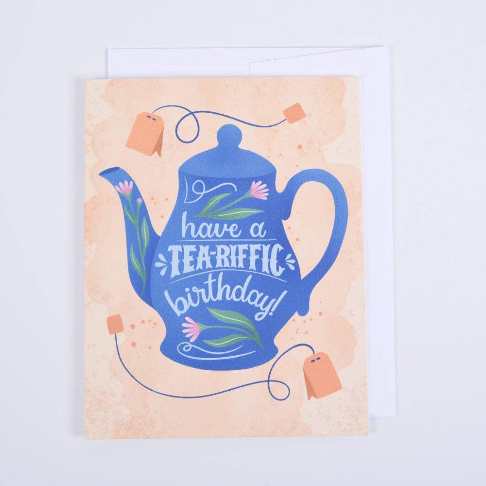 Tea-Riffic Birthday - Greeting Card