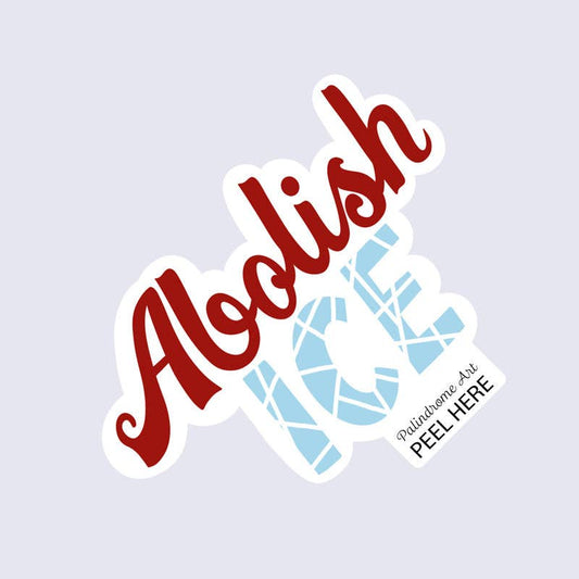 Abolish ICE - Vinyl Sticker