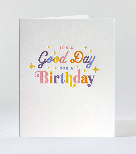 Elum Designs - Good Day Birthday - Greeting Card