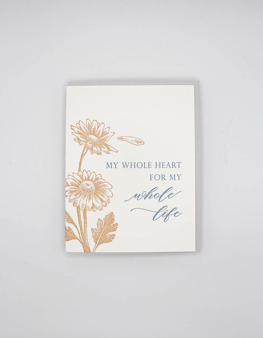 Rust Belt Love Paperie - My Whole Heart For My Whole Life Letterpress Card