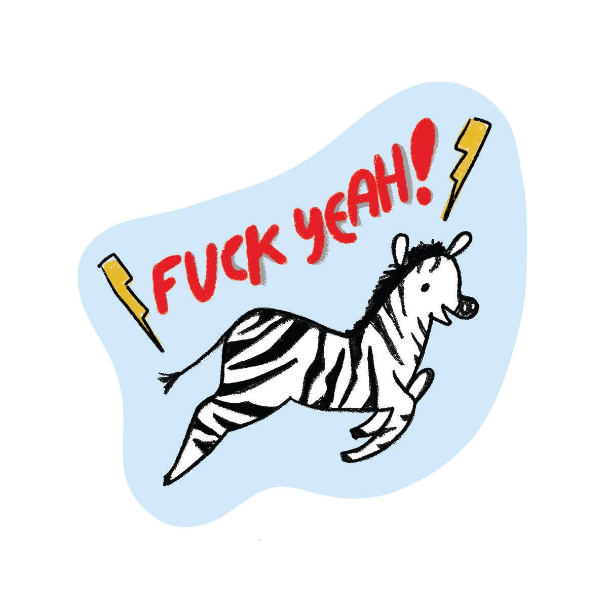 Fuck yeah! Zebra - Sticker