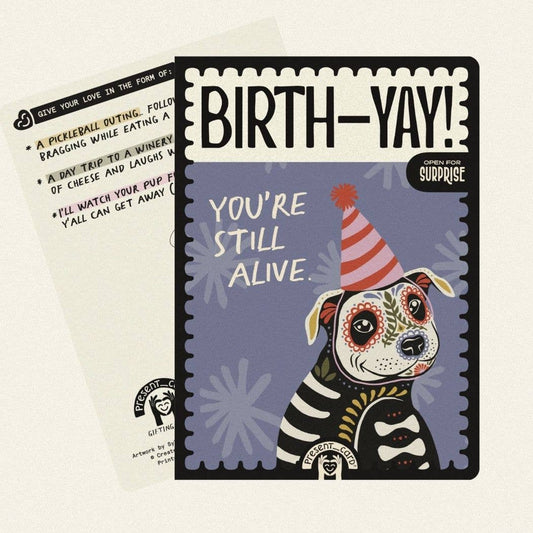 PresentCard™ | Still Alive - Dog Lover Birthday Skull Candy