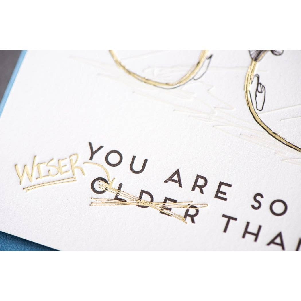Porchlight Press Letterpress - Older and Wiser Card
