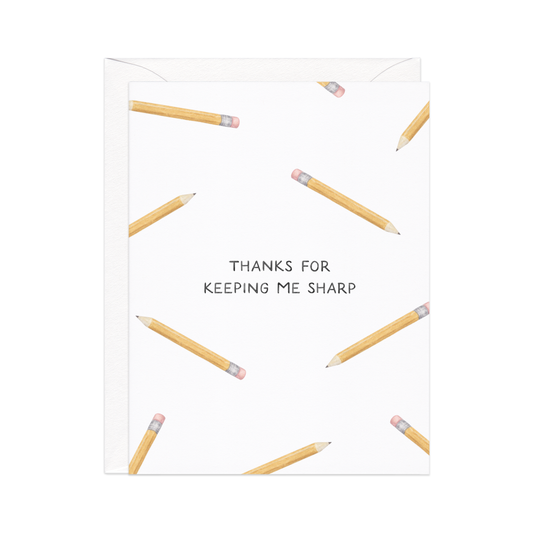 Keeping Me Sharp — Pencil Pun Teacher Thanks Card