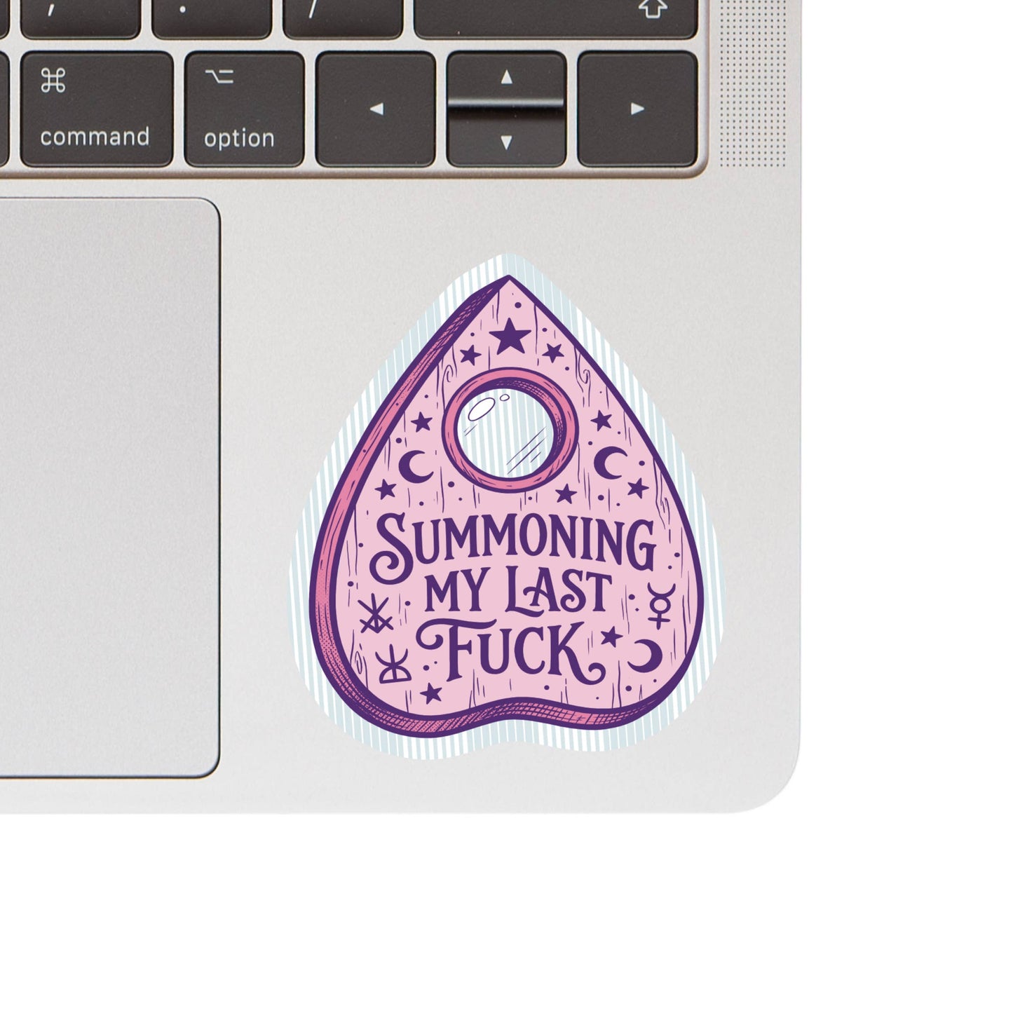 Summoning My Last Fuck - Vinyl Sticker