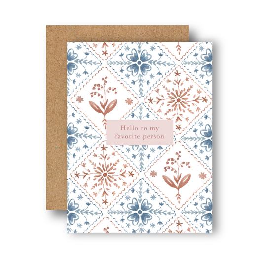 By Caroline Ann - Hello Favorite Person Greeting Card - Thoughtful friendship