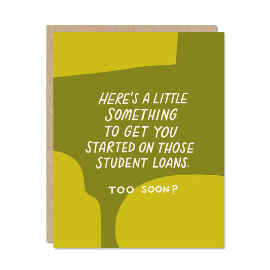 Student Loans - Graduation Card
