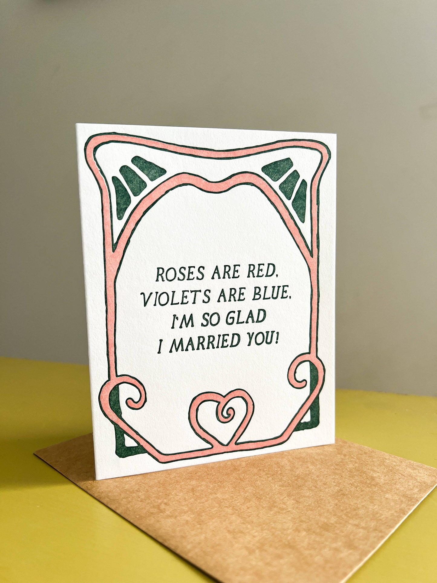 I'm So Glad I Married You - Greeting Card