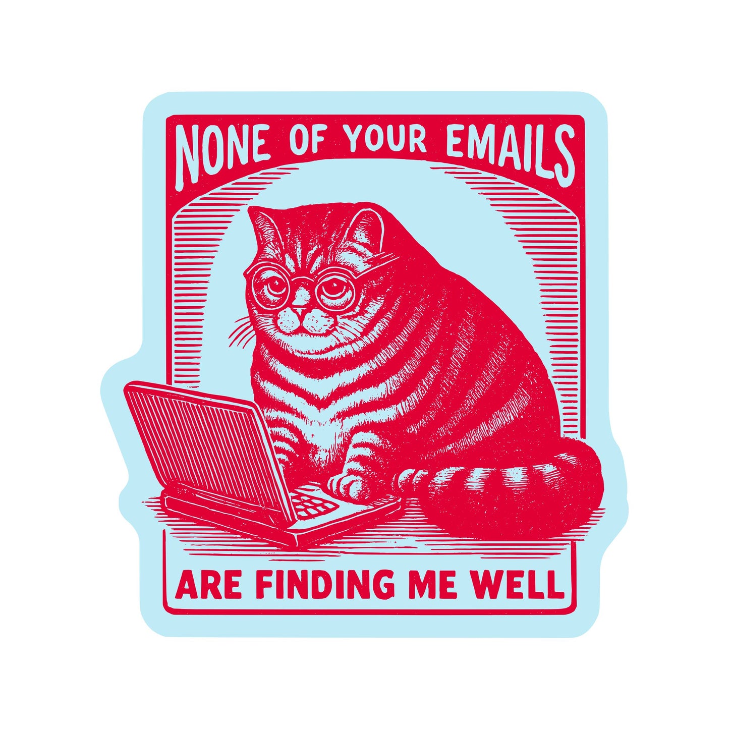 Work Email Cat - Vinyl Sticker