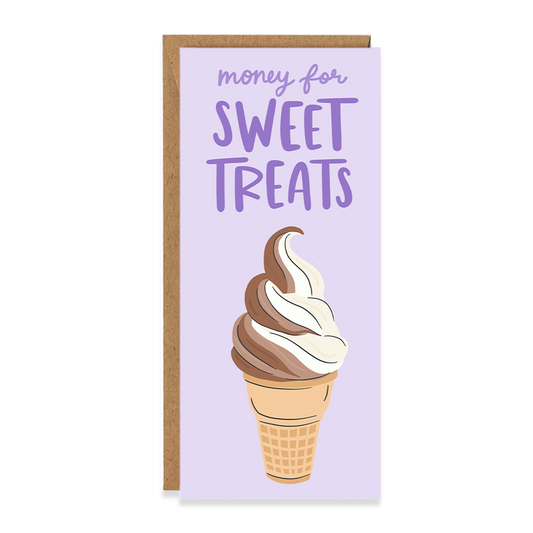 Money for Sweet Treats Money Holder Card