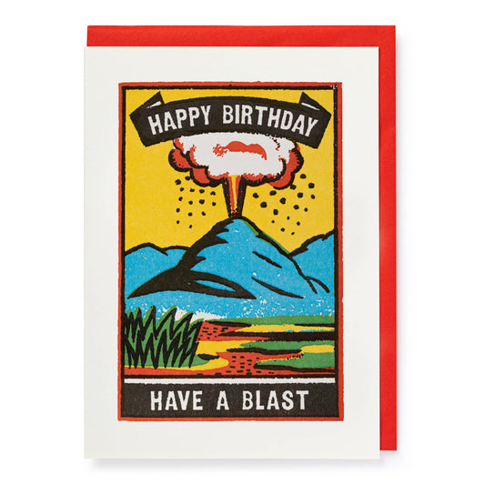 Have a Blast - Birthday Greeting Card