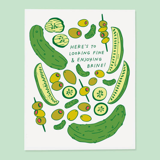 Feeling Brine Pickle Birthday (Bday) Card
