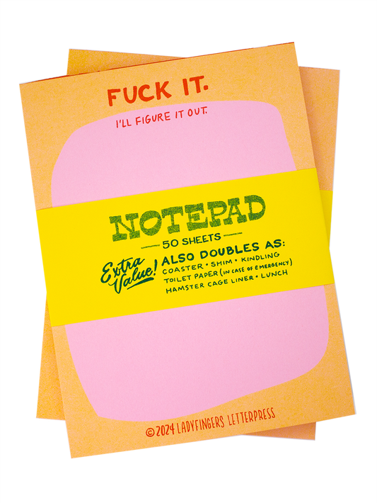 Fuck it. I'll Figure it Out - Risograph Notepad