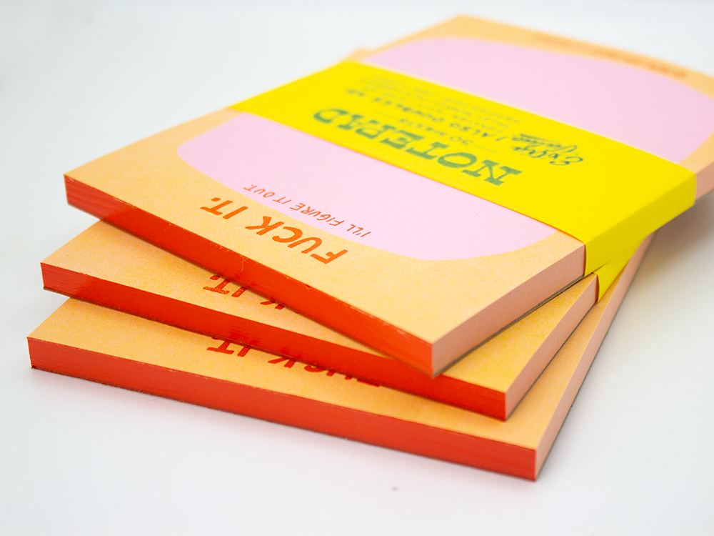 Fuck it. I'll Figure it Out - Risograph Notepad