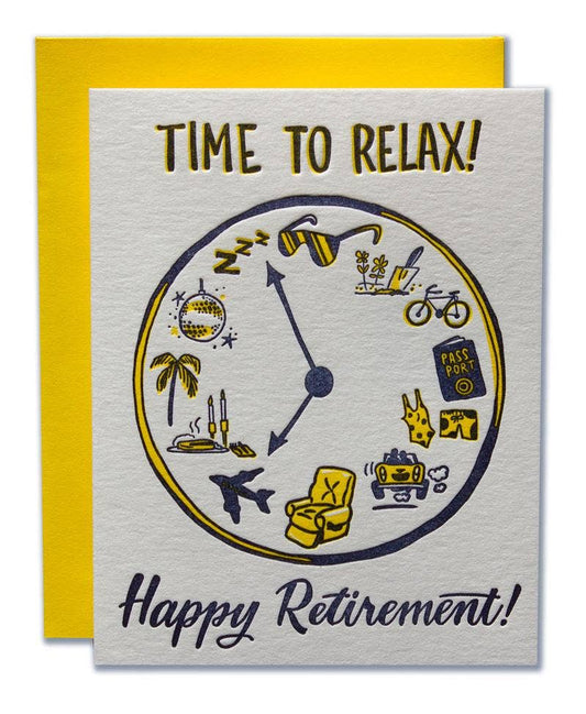 Time To Relax - Retirement Greeting Card