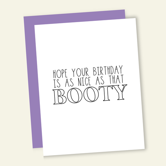 That’s So Andrew - Hope Your Birthday is as Nice as That Booty Greeting Card