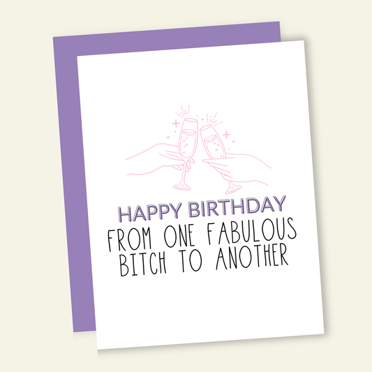 That’s So Andrew - One Fabulous Bitch to Another Funny Birthday Greeting Card