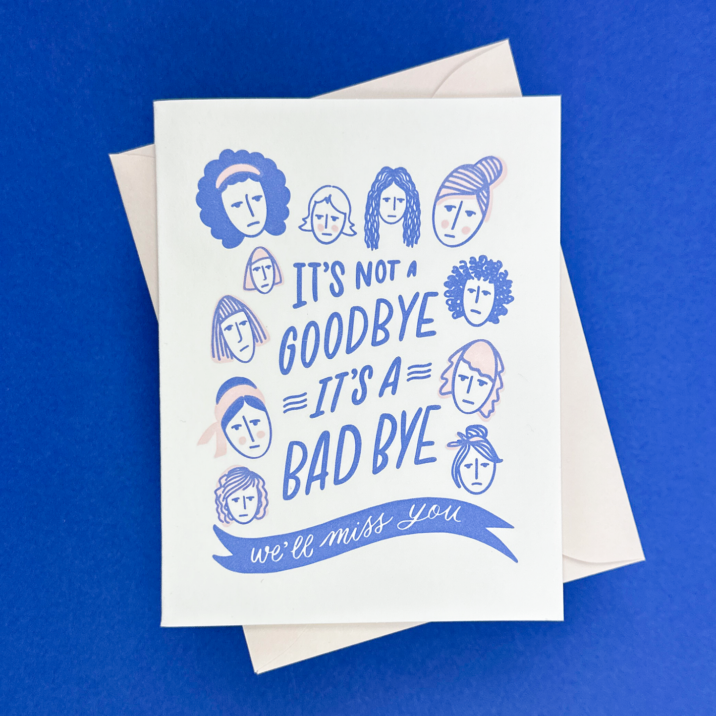 Bad Bye - Funny Farewell Letterpress Card