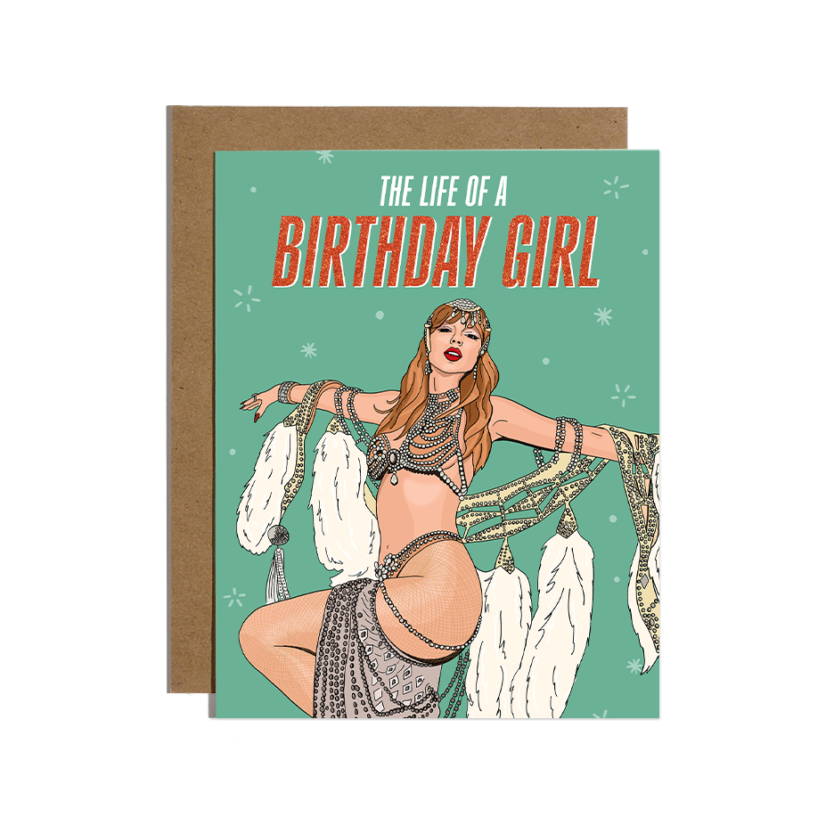 PREORDER - The Life of A Birthday Girl Card