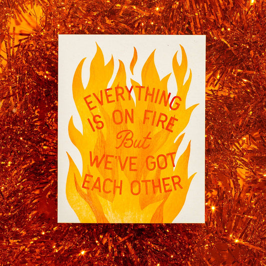 Bromstad Printing Co. - Everything Is On Fire - Risograph Greeting Card