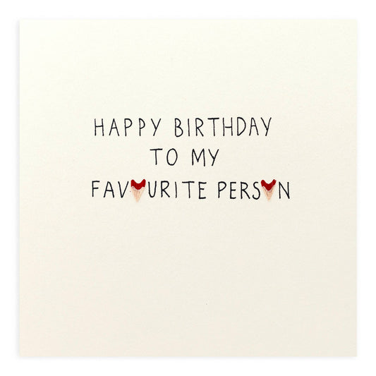 Birthday Favorite  –  Real Pencil Shavings - Greeting Card