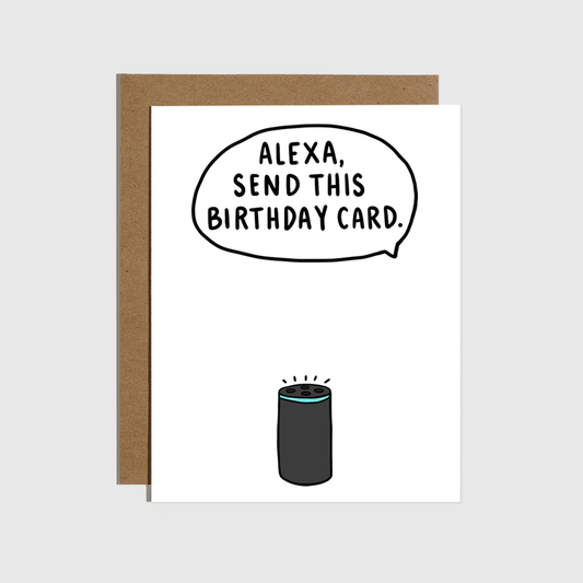 Alexa Send This Birthday Card