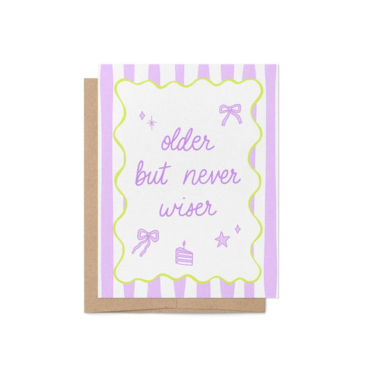 MangoIllustrated - Older But Never Wiser birthday card
