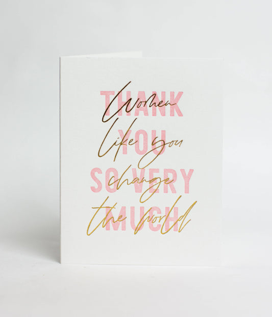 Elum Designs - Women Like You - Greeting Card