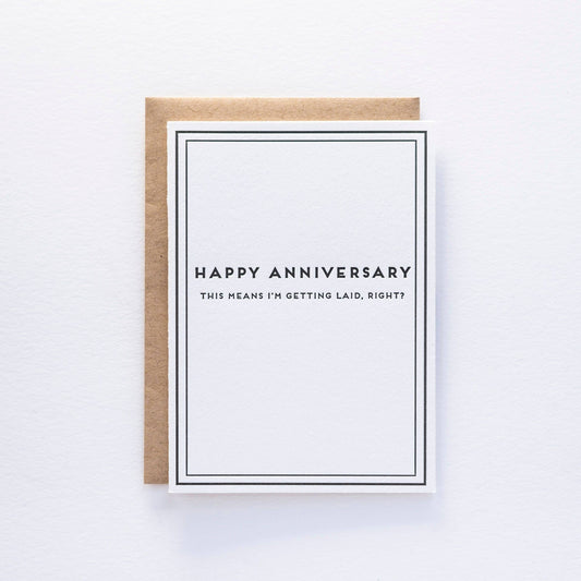 Get Laid - Funny Anniversary Card