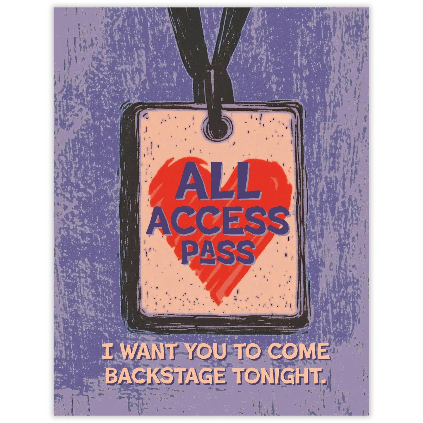 Backstage Pass - Love Card
